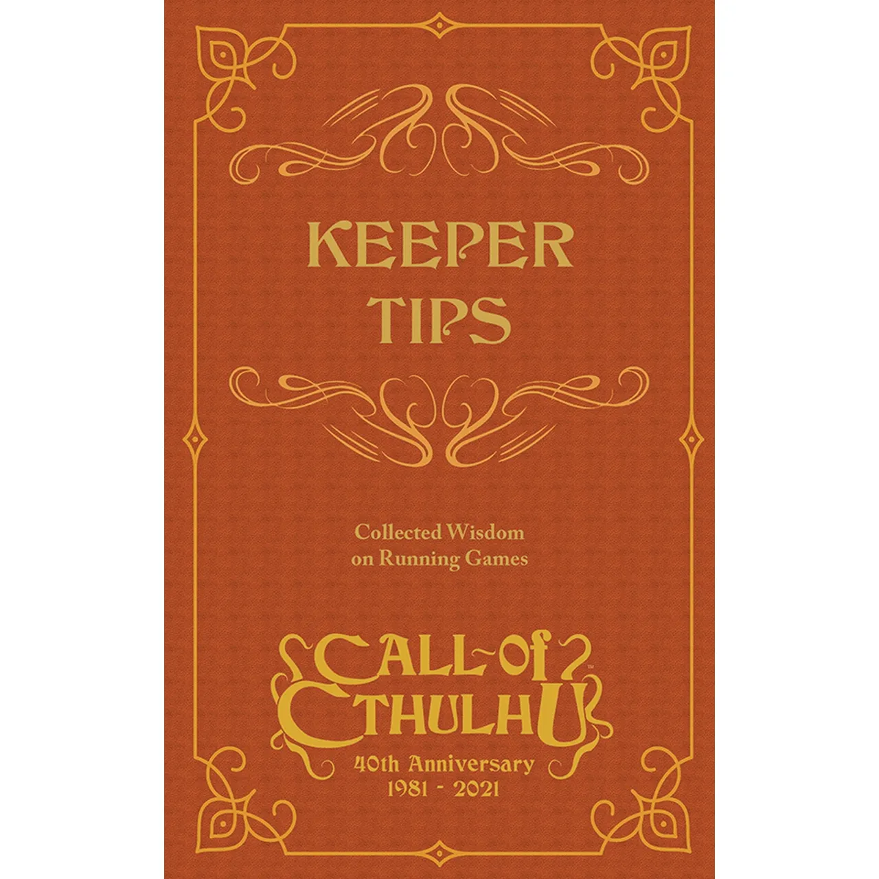 Call of Cthulhu: Keeper Tips - Collected Wisdom