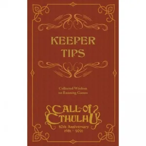 Call of Cthulhu Keeper Tips