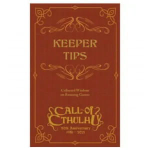 Call of Cthulhu RPG - Keeper Tips Book - Collected Wisdom