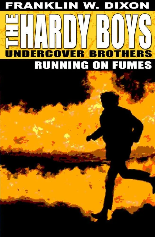 The Hardy Boys Undercover Brothers - Running of Fumes