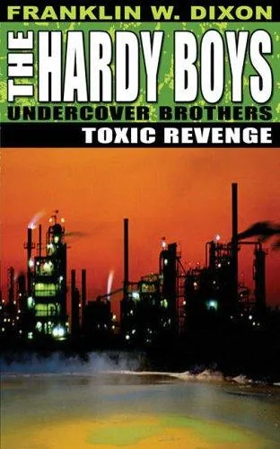 The Hardy Boys Undercover Brothers - Toxic Revenge