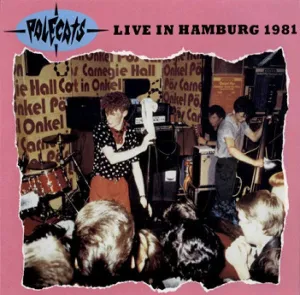 The Polecats - Live In Hamburg 1981 (LP, Album) (NM or M-)